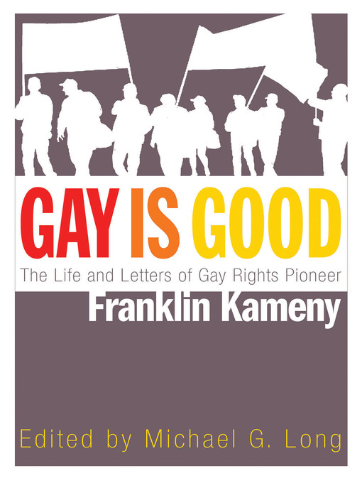 Title details for Gay Is Good by Michael G. Long - Available